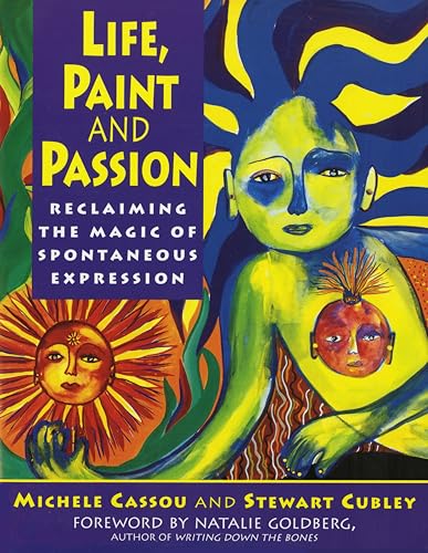 Life, paint, and passion Cover