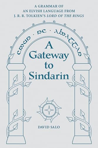A Gateway to Sindarin: A Grammar of an Elvish Language from JRR Tolkien's Lord of the Rings Poster