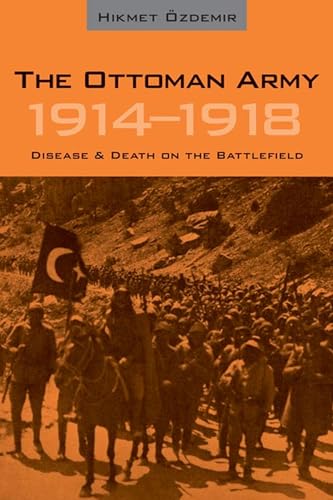 The Ottoman Army 1914 - 1918 Cover