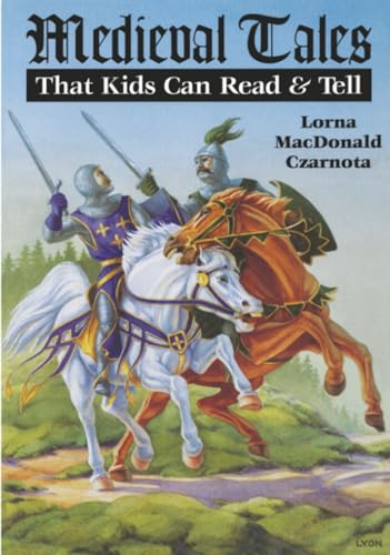 Medieval tales that kids can read & tell Cover