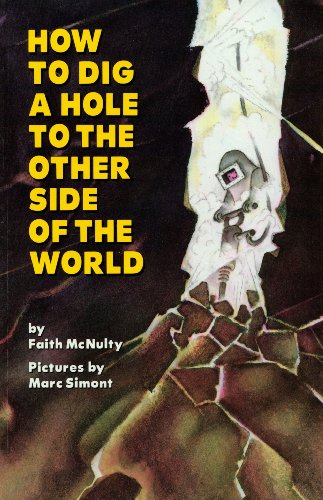 How to Dig a Hole to the Other Side of the World Cover