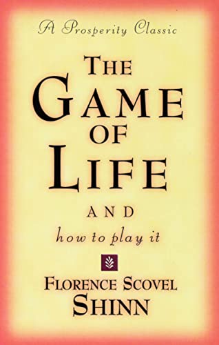 The Game of Life and How to Play It (Prosperity Classic) Cover