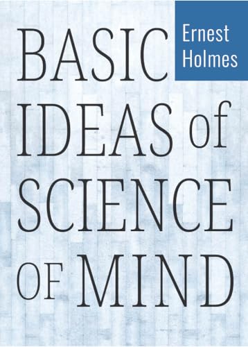 Basic Ideas of Science of Mind Cover