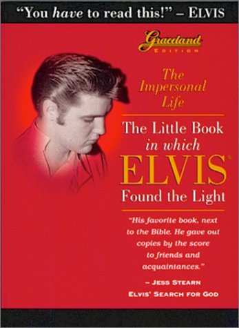 The Impersonal Life: The Little Book in Which Elvis Found the Light Cover