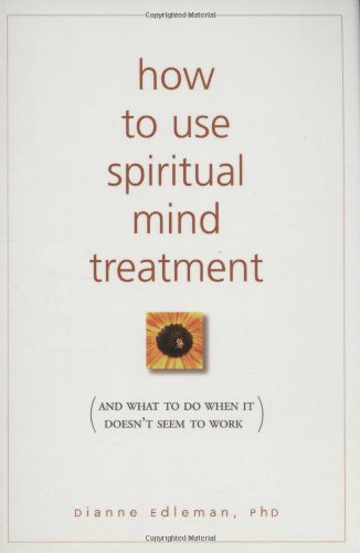 How to use spiritual mind treatment Cover