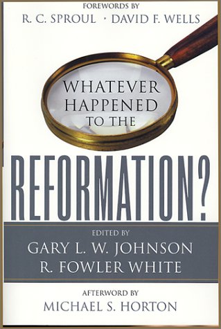 Whatever Happened to the Reformation? Cover