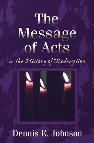 The message of Acts in the history of redemption Cover