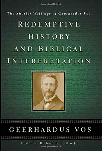 Redemptive History and Biblical Interpretation Cover