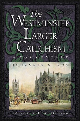 The Westminster larger catechism Cover