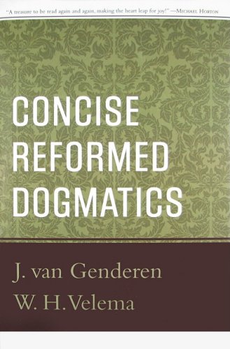 Concise Reformed dogmatics Cover