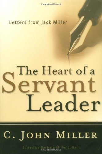 The Heart of a Servant Leader Cover