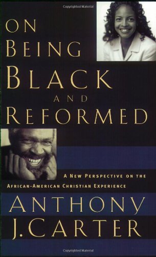 On Being Black and Reformed Cover