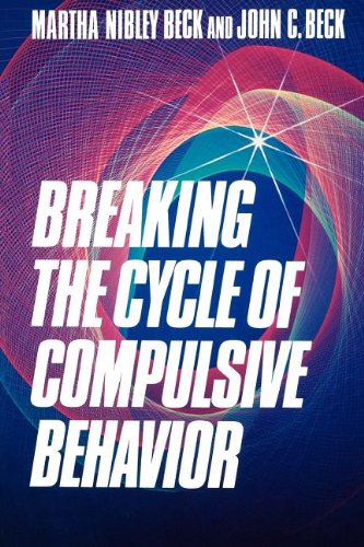 Breaking the cycle of compulsive behavior Cover
