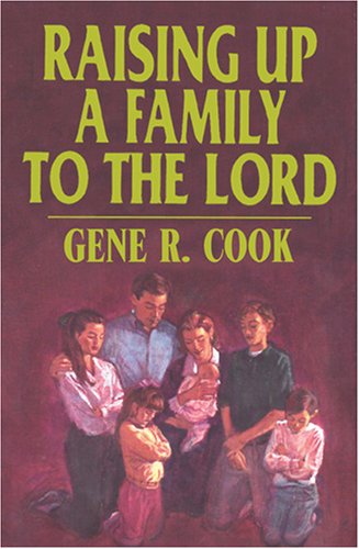Raising up a family to the Lord Cover