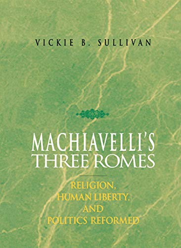Machiavelli's three Romes Cover
