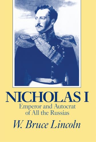 Nicholas I, emperor and autocrat of all the Russias Cover
