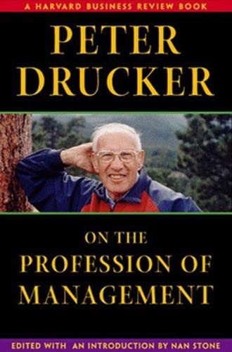 Peter Drucker on the profession of management Cover