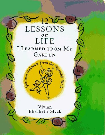 12 lessons on life I learned from my garden Cover