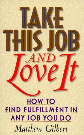 Take this job and love it Cover