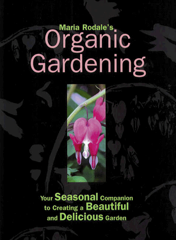Maria Rodale's organic gardening Cover