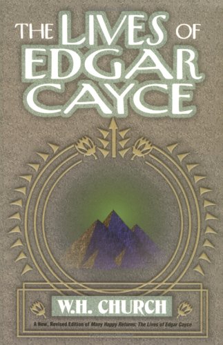 The lives of Edgar Cayce Cover