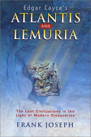 Edgar Cayce's Atlantis and Lemuria Cover