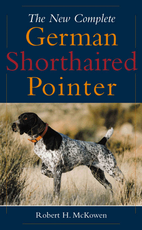 The new complete German shorthaired pointer Cover
