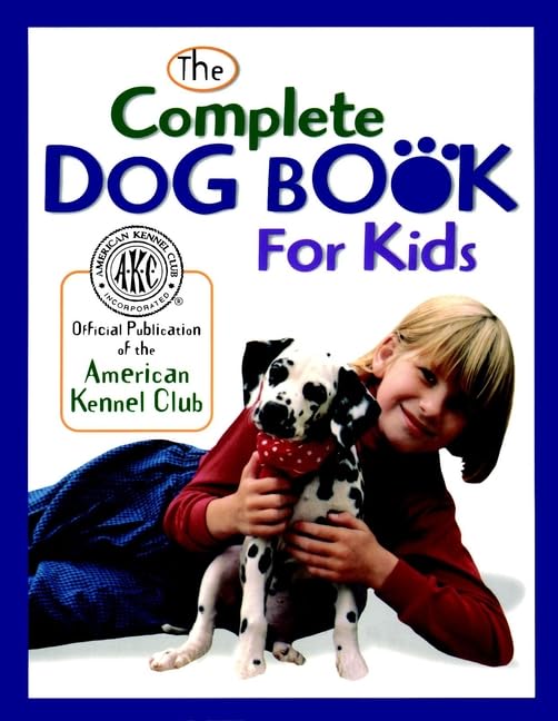 The complete dog book for kids Cover