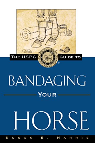 The USPC guide to bandaging your horse Cover