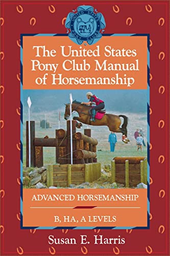 The United States Pony Club manual of horsemanship Cover