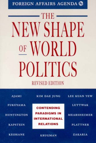 The New Shape of World Politics Cover