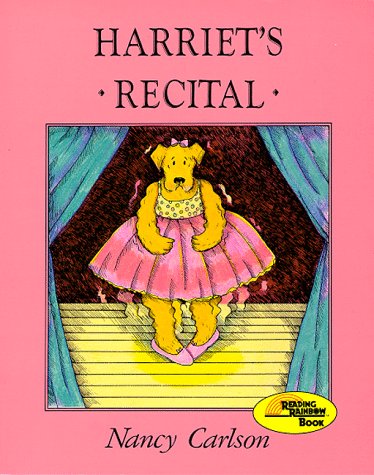 Harriet's Recital (Nancy Carlson's Neighborhood) Cover