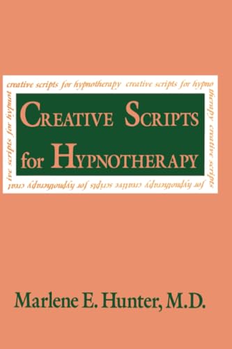 Creative scripts for hypnotherapy Cover