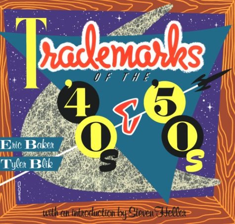 Trademarks of the 40's and 50's Cover