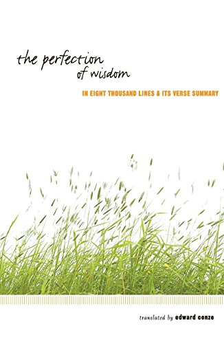 Perfection of Wisdom in Eight Thousand Lines & Its Verse Summary (Wheel Series, 1) Cover