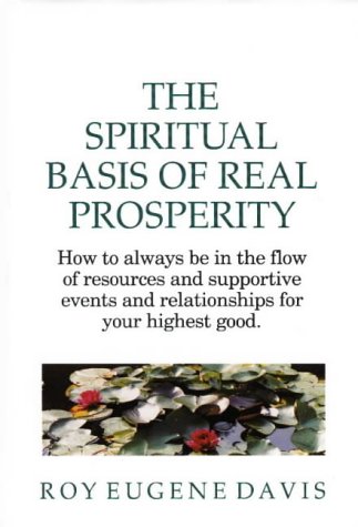 The Spiritual Basis of Real Prosperity Cover