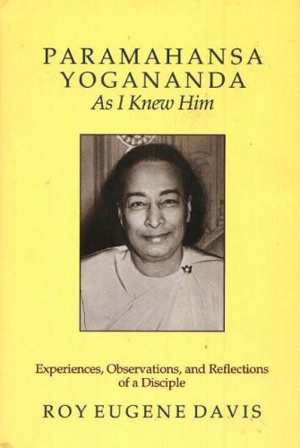 Paramahansa Yogananda As I Knew Him Cover
