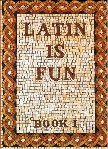 Latin Is Fun, Book 1 (R 487 S) Cover