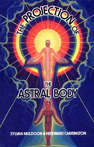 The projection of the astral body Cover