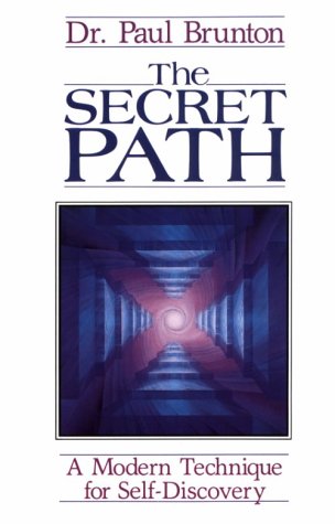 The Secret Path, a modern technique for self discovery Cover