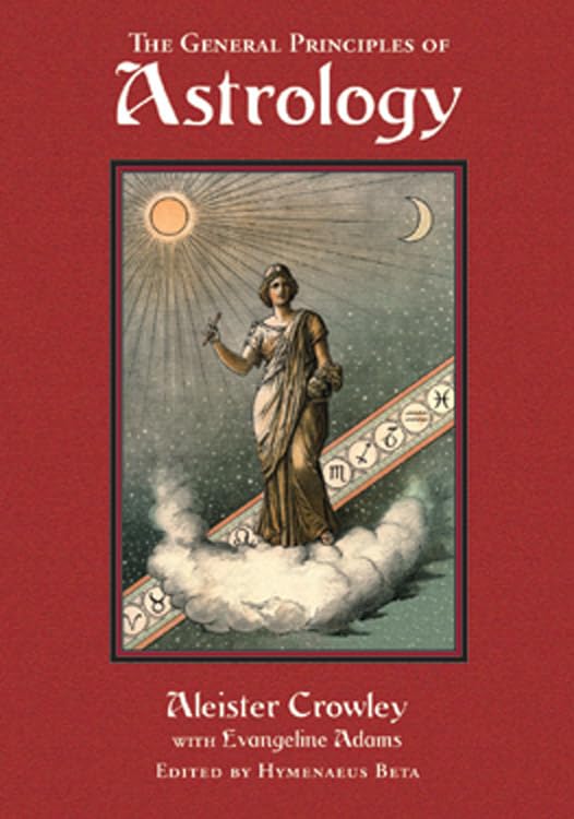 The General Principles of Astrology Cover