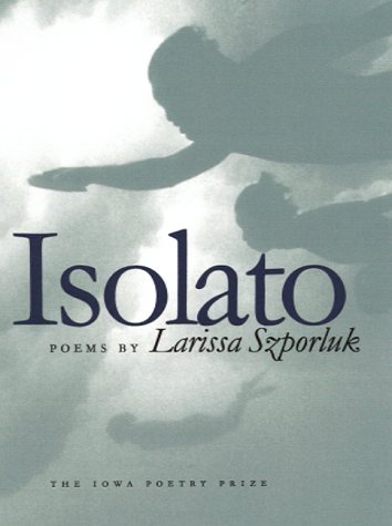 Isolato (Iowa Poetry Prize) Cover