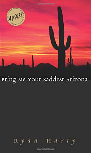 Bring me your saddest Arizona Cover
