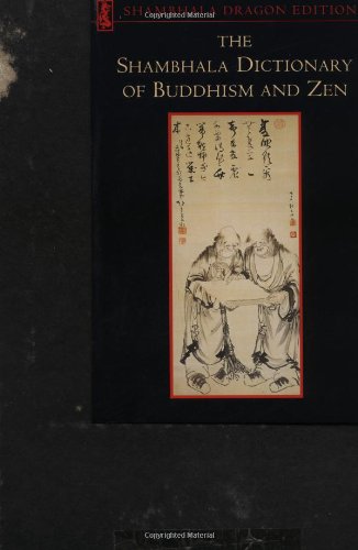 The Shambhala dictionary of Buddhism and Zen Cover