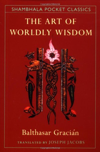 The art of worldly wisdom Cover
