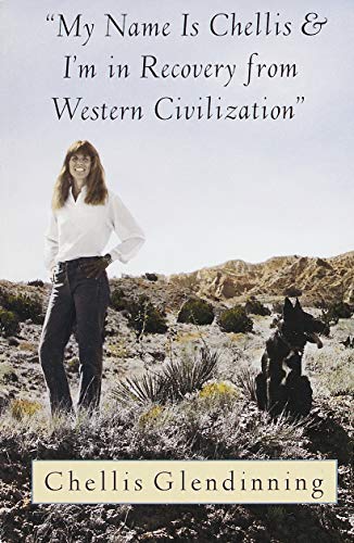 "My name is Chellis & I'm in recovery from Western civilization" Cover