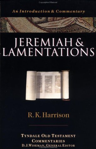 Jeremiah and Lamentations (Tyndale Old Testament Commentaries) Cover