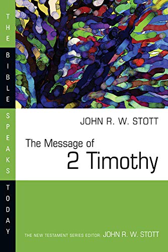 The message of 2 Timothy Cover