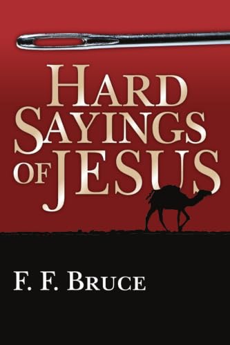 The hard sayings of Jesus Cover