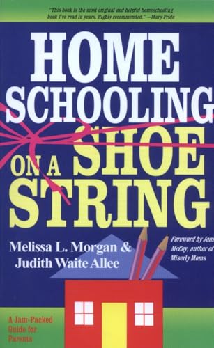 Home schooling on a shoestring Cover